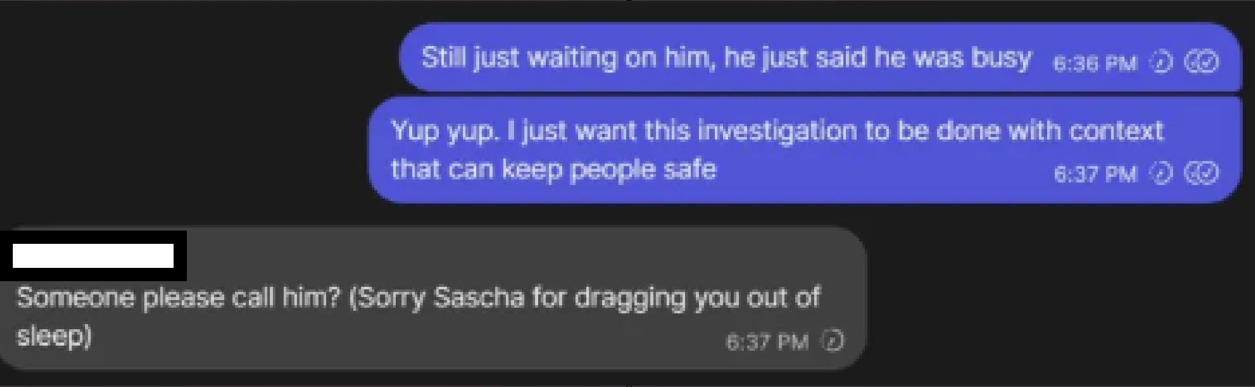 Chat: 'still just waiting on him, he said he was busy'; 'I just want this done with context that can keep people safe'
