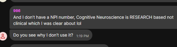 Chat: Troy — 'I don't have a NPI number, Cognitive Neuroscience is RESEARCH based not clinical'